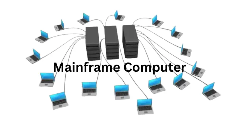 Mainframe Computer