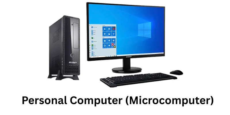 Personal Computer (Microcomputer)