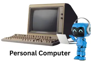 How to Know Parts and Uses of a Personal Computer