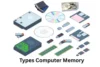 Learn Types of Computer Memory That Boost Performance - Post Thumbnail
