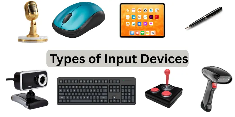 Types of Input Devices