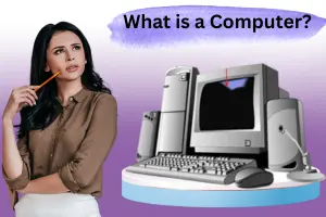 What is a Computer - Unlock the Magic World of Computers