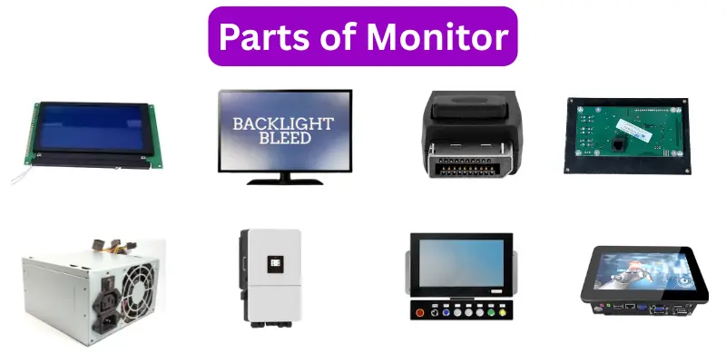 10 Parts of Monitor