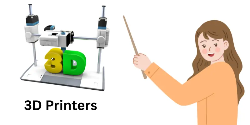 3D Printers
