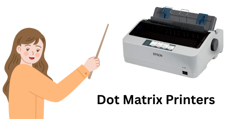 Dot Matrix Printers