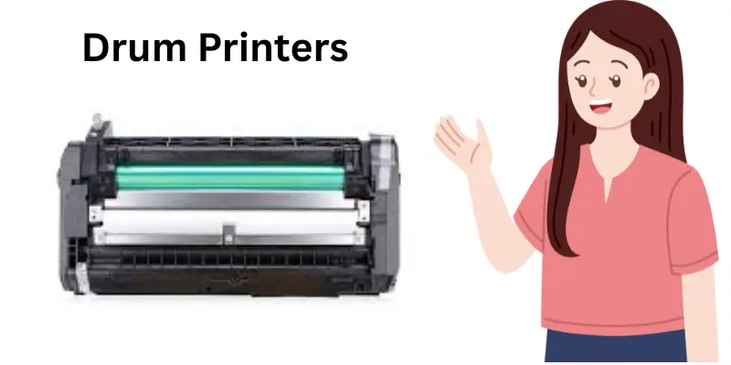 Drum Printers
