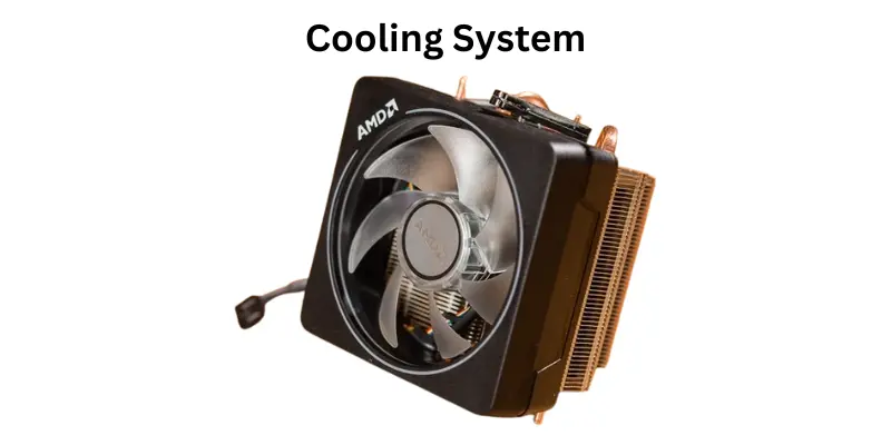 Cooling System