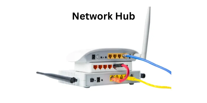 Network Hub