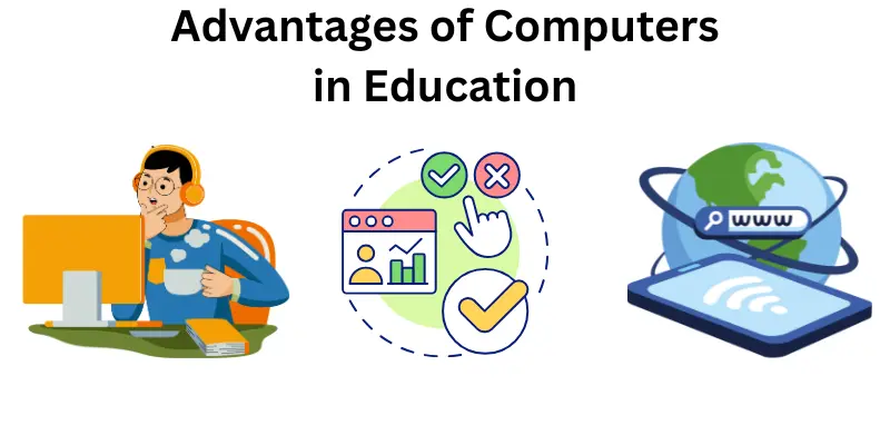 Advantages of Computers in Education