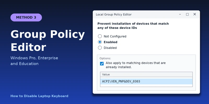 Disable the Laptop Keyboard Using Group Policy Editor