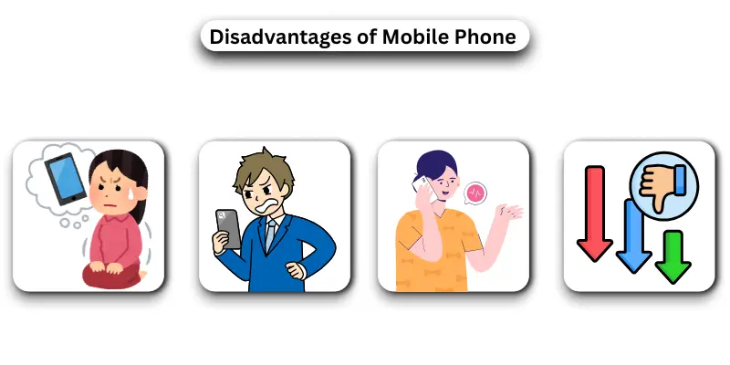Disadvantages of Mobile Phone 