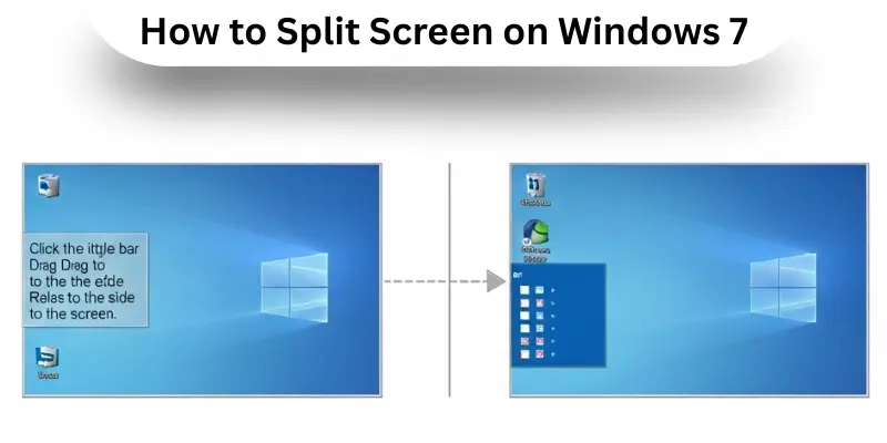 How to Split Screen on Windows 7