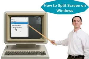 How to Split Screen on Windows – Easy Tips for Beginners