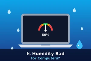 Is Humidity Bad for Computers? What You Need to Know