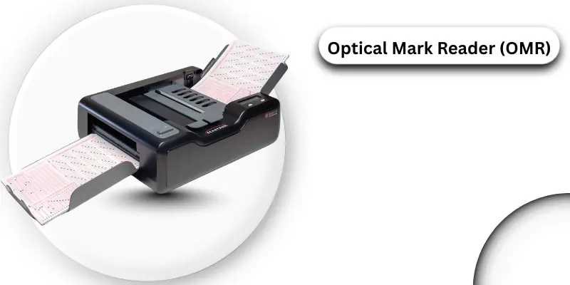 Optical Mark Reader (OMR)