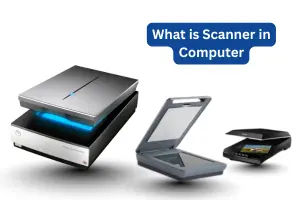 What is Scanner in Computer